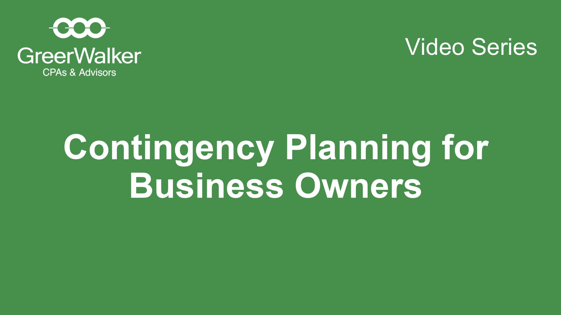 Contingency Planning for Business Owners