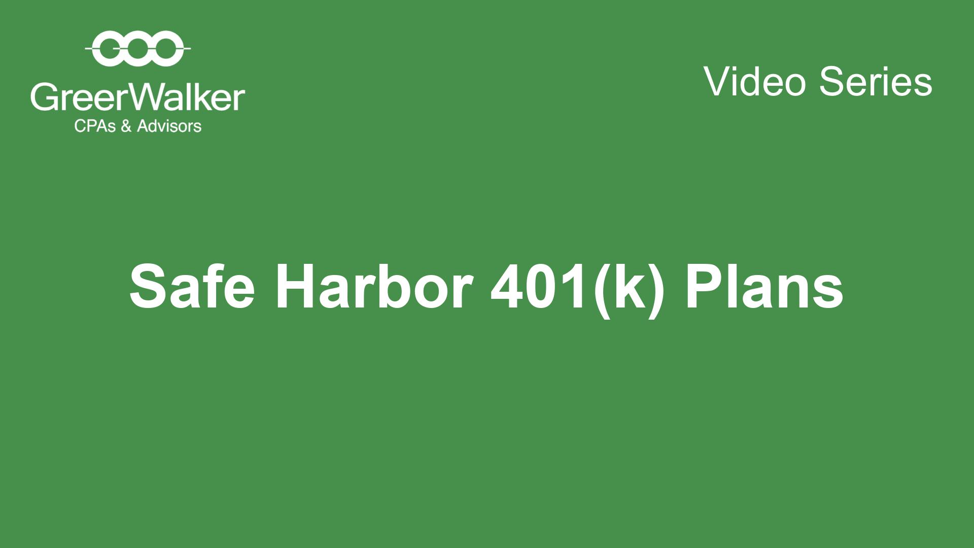 Safe Harbor 401(k) Plan