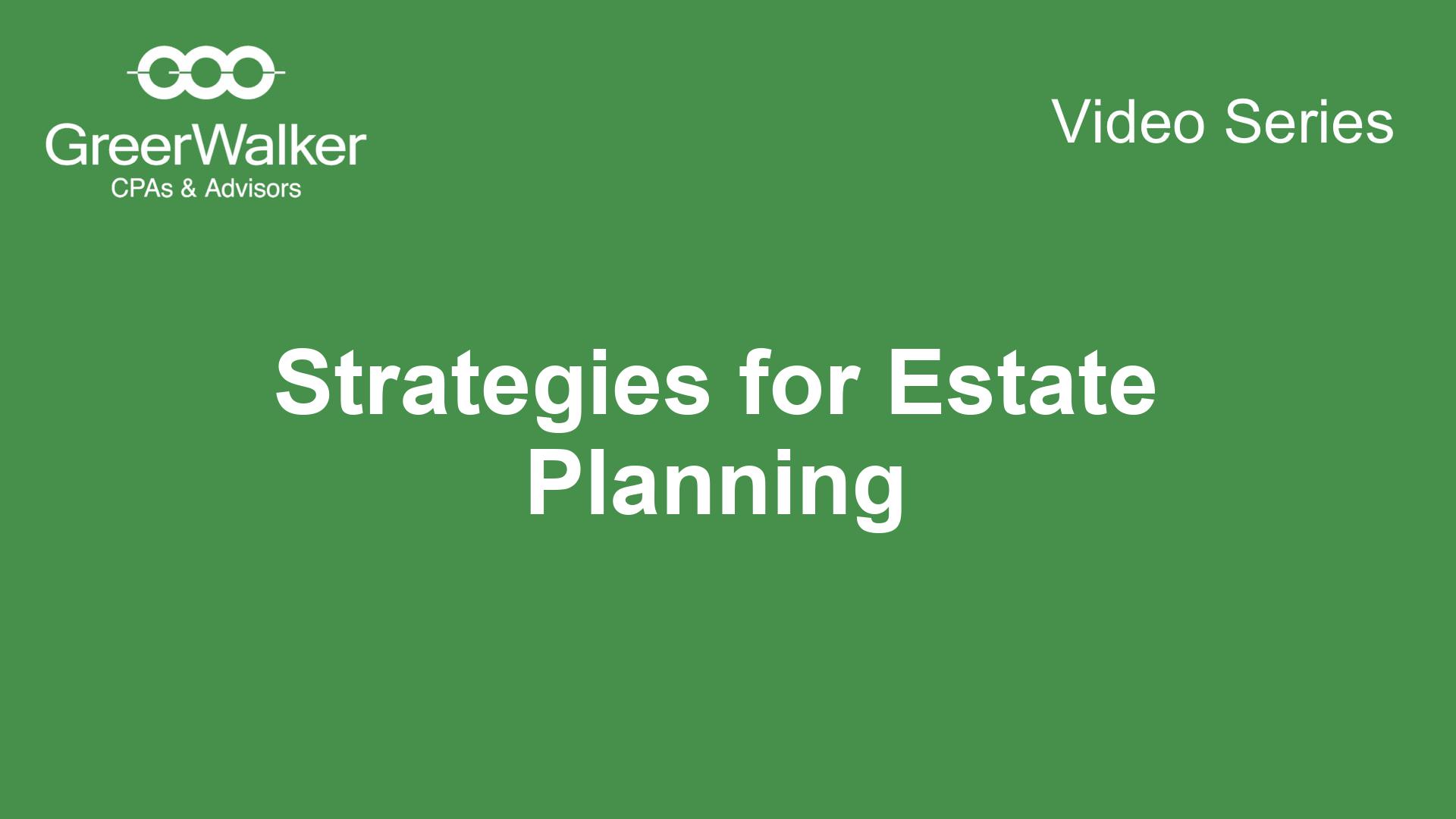 Estate Planning Strategy